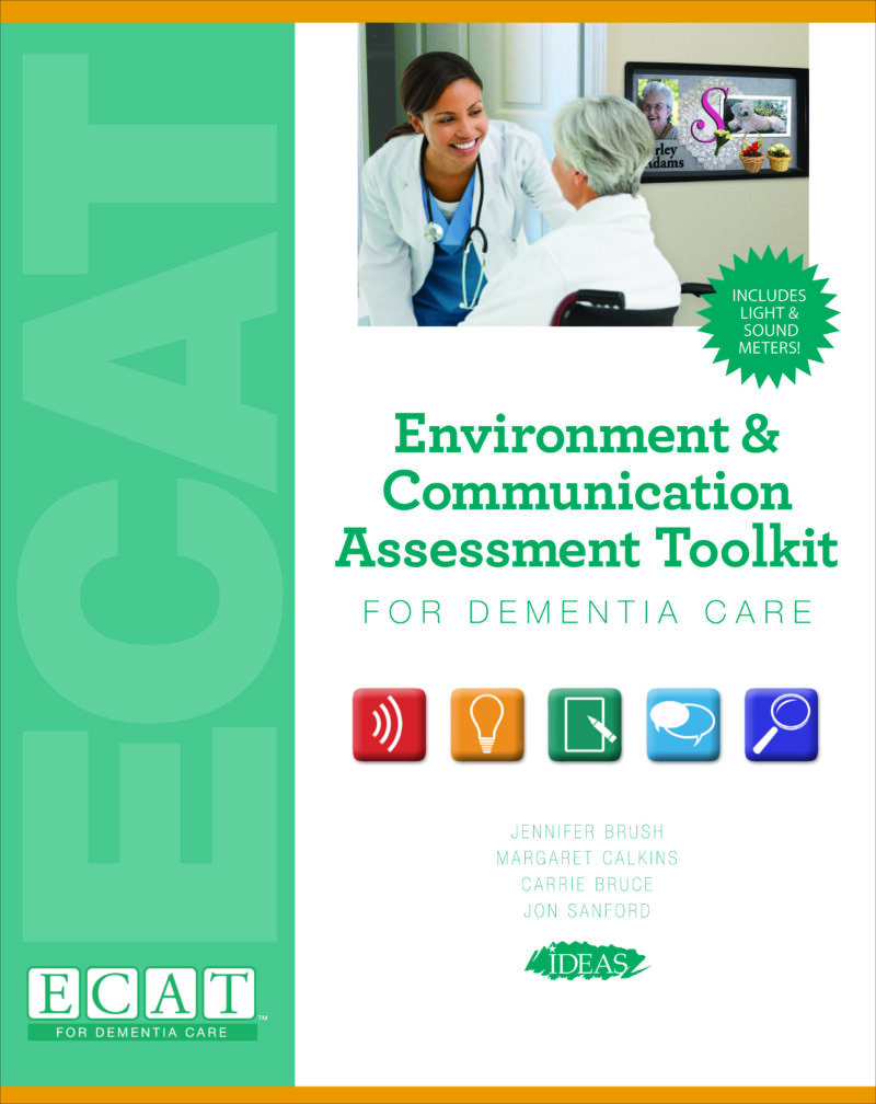 Environment Communication Assessment Toolkit ECAT For Dementia Care