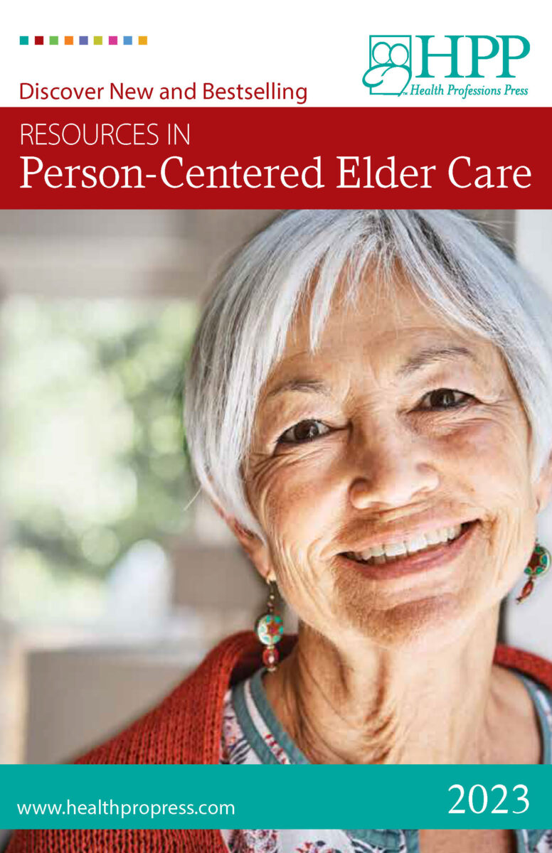 new-and-bestselling-resources-in-person-centered-elder-care-2023